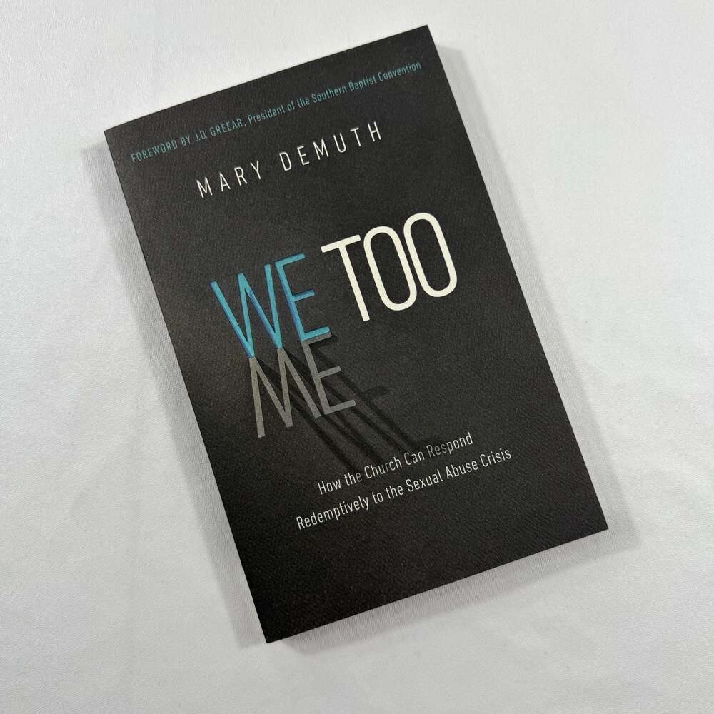 We Too: How the Church Can Respond Redemptively to the Sexual Abuse Crisis by Ma